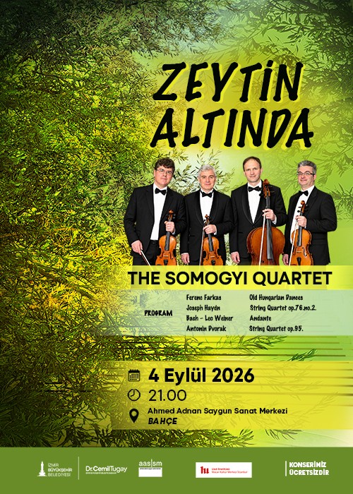 ZEYTİN ALTINDA "THE SOMOGYI QUARTET"