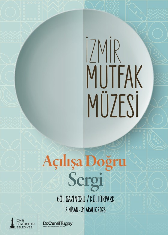 İzmir Mutfak Müzesi Açılışa Doğru Sergisi