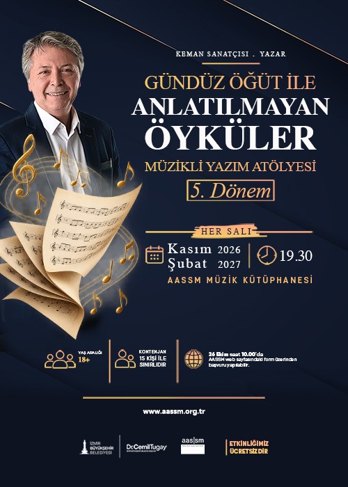 Gündüz Öğüt İle “Anlatılmayan Öyküler” Müzikli Yazım Atölyesi