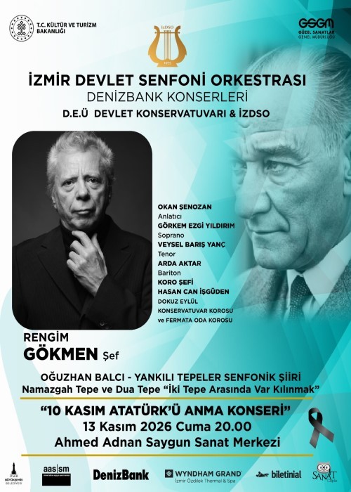 İzmir Devlet Senfoni Orkestrası 13 Kasım 2026 "10 Kasım Atatürk'ü Anma" Konseri
